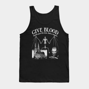 Give Blood To The Vampires - Spooky Halloween Horror Black and White Goth Tank Top